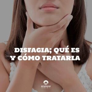 Tratar la Disfagia